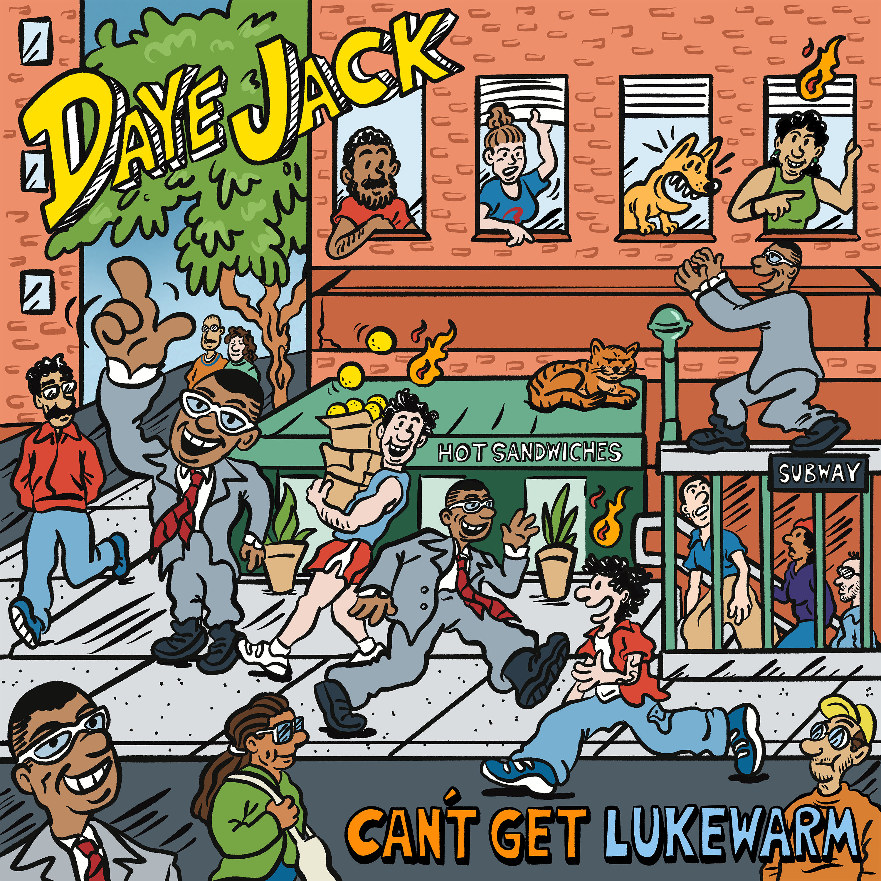 Can't Get Lukewarm — Daye Jack